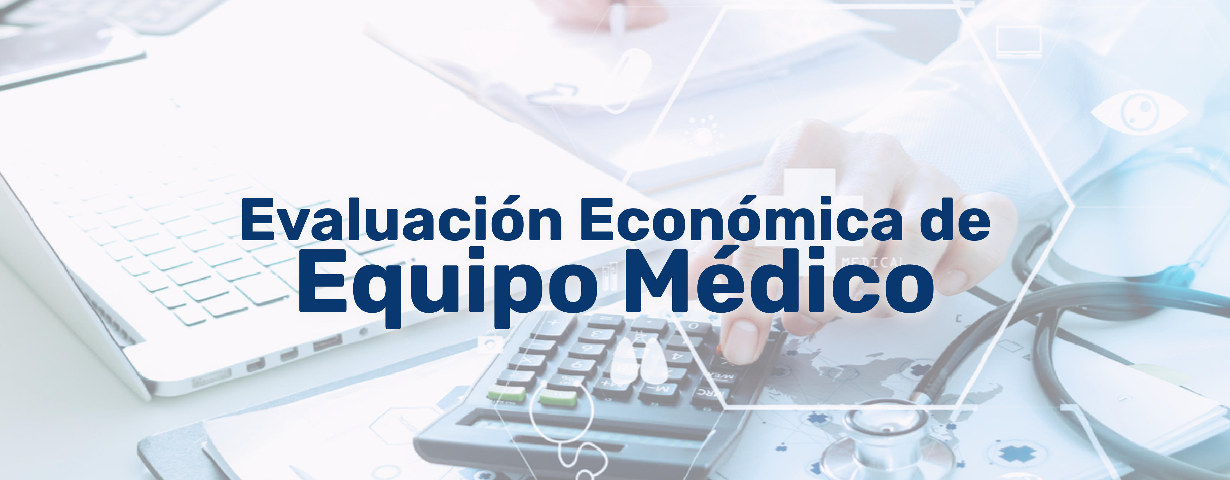 Evaluación Económica de Equipo Médico